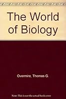 The World of Biology 0471880000 Book Cover