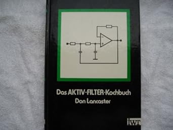 Das Aktiv - Filter - Kochbuch