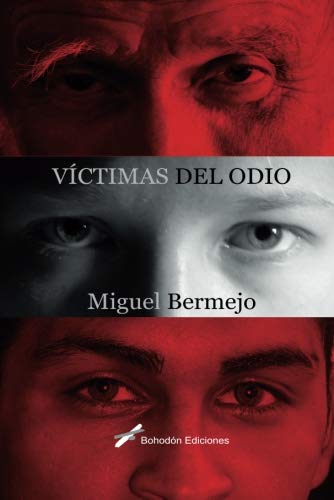 Víctimas del odio (Bohodón Ediciones)
