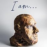 Cover of I Am. . .