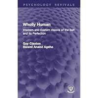 Wholly Human