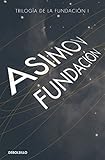 Fundación (Trilogía de la fundación 1)