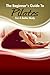The Beginner’s Guide to Pilates for A Better Body (English Edition)