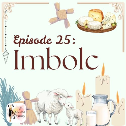 Episode 25: Imbolc