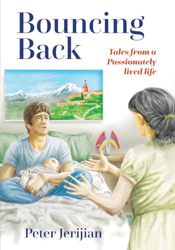 Bouncing Back: Tales from a Passionately lived life