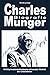 Produktbild Charles Munger Biografie: Wichtig Investmentstrategien almanack, Weisheit der Unternehmer