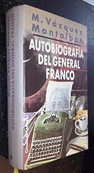 Autobiografía del General F...
