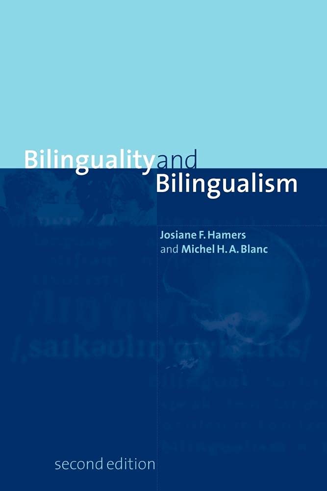Bilinguality and Bilingualism 2ed