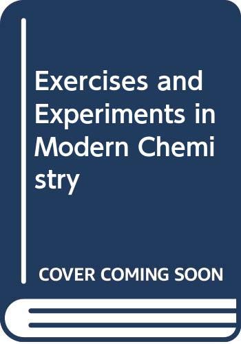Exercises and Experiments in Modern Chemistry 0030012783 Book Cover