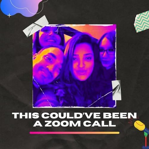 This Could've Been A Zoom Call cover art