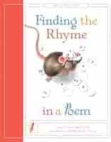 Finding the Rhyme in a Poem (Write Me a Poem): Bodden