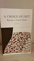 A choice of diet: Response to climatic change (Report / Office of the State Archaeologist, The University of Iowa) 0874140293 Book Cover