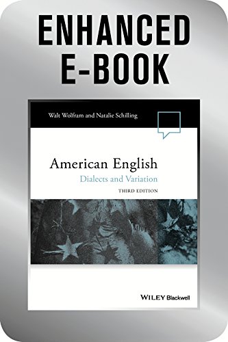 American English, Enhanced Edition: Dialects and Variation (Language in Society)