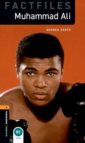 Muhammad Ali. Oxford bookworms library. Livello 2. Con audio pack. Con espansione online