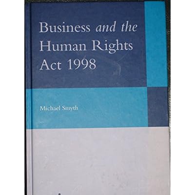 Business and the Human Rights Act, 1998