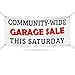 Community-Wide Garage Sale Banner Sign - 13 oz Heavy Duty Waterproof Garage Sale Vinyl Banner for Business with Metal Grommets, VP5625 (36