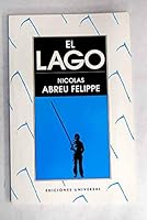 El Lago (Coleccion Caniqui) (Spanish Edition) 0897296192 Book Cover