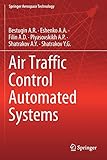  Air Traffic Control Automated Systems (Springer Aerospace Technology)