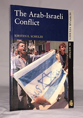 The Arab-Israeli Conflict (Seminar Studies)