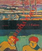 Matisse e i Fauves. B00FQM109M Book Cover
