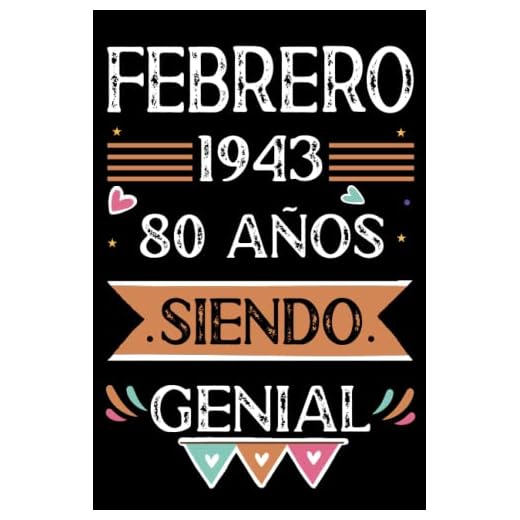 CUADERNO, Febrero 1943, 80 Años Siendo Genial: Libro de visitas, cuaderno, 110 páginas de felicitaciones, idea de regalo, regalo Para la esposa, novia, mujer, La madre
