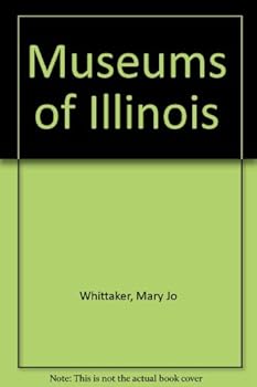 Paperback Museums of Illinois Book