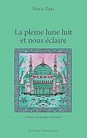La pleine lune luit et nous éclaire (Le Scribe Harmattan) (French Edition) 2336513943 Book Cover