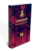 A canção do limão: 30 Juicy Salif / 48 Led Zeppelin 8568462529 Book Cover