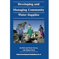 Developing and Managing Community Water Supplies