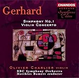 Roberto Gerhard: Symphony No. 1 / Violin Concerto - BBC Symphony Orchestra / Matthias Bamert / Olivier Charlier, Violin