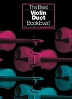 The Best Violin Duet Book Ever! 0711996245 Book Cover