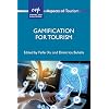 Gamification for Tourism (Aspects of Tourism, 92) (Volume 92)