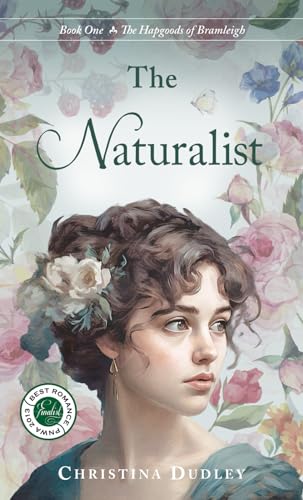 The Naturalist (The Hapgoods of Bramleigh) 0983072132 Book Cover