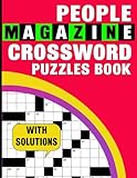 People Magazine Crossword Puzzles Book With Solutions: Test your sharpness and sharpen your brain skills by solving these puzzles