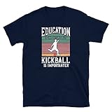 Education is Important But Kickball is Importanter Kickball T-Shirt 3XL, Navy