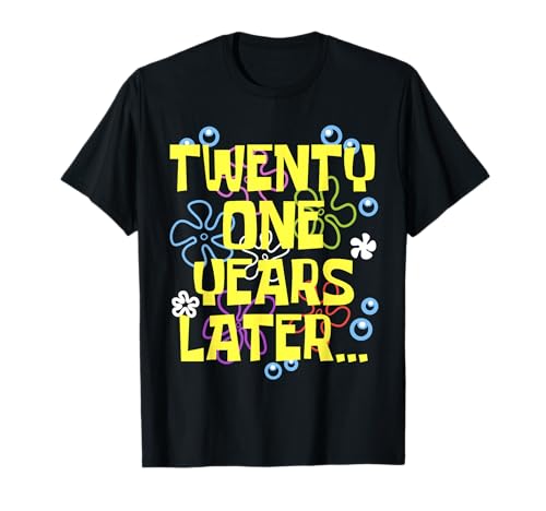Men Women TWENTY ONE YEARS LATER 21 year Old Birthday Gifts T-Shirt