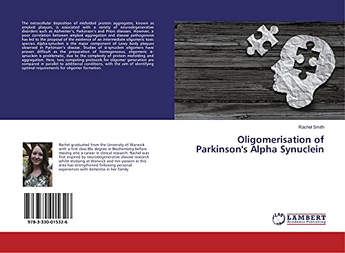 Oligomerisation of Parkinson's Alpha Synuclein