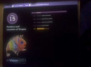 Unknown Binding enVisionMATH Common Core, K, Topic 15: Position and Location of Shapes, Teacher's Edition Book