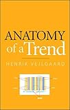 Anatomy of a Trend
