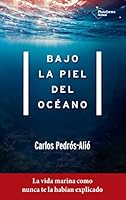 Bajo la piel del océano 8417114025 Book Cover