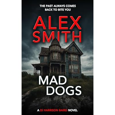 Mad Dogs