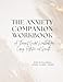 The Anxiety Companion Workbook: A Therapist Guided Workbook for Coping, Reflection, and Growth