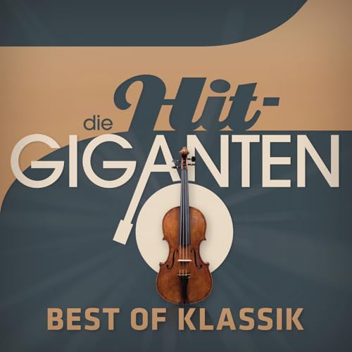 Die Hit Giganten Best of Klassik von VARIOUS ARTISTS bei Amazon Music ...