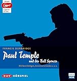 Paul Temple und der Fall Spencer (mp3-Ausgabe): Hörspiel mit René Deltgen, Annemarie Cordes u.v.a. (1 mp3-CD) - Francis Durbridge