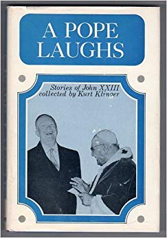 A Pope Laughs (Stories of John XXIII) B002E5MIYK Book Cover