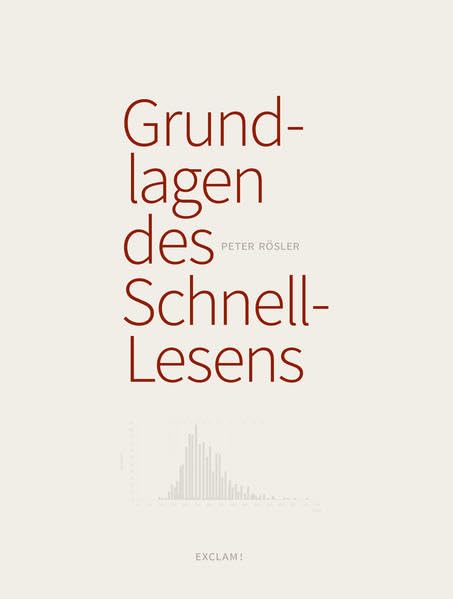 Grundlagen des Schnell-Lesens