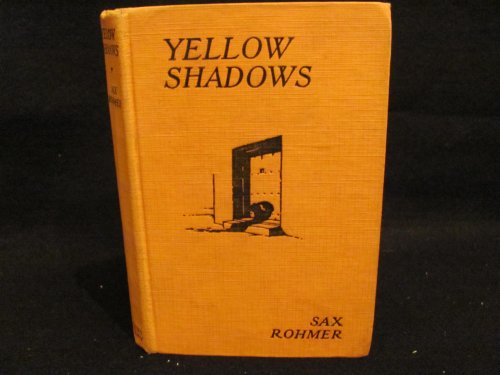 Yellow Shadows B001P28C3O Book Cover