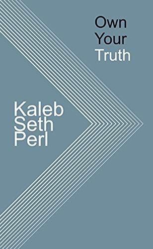 Own Your Truth (Own Your Self Book 3) (English Edition)