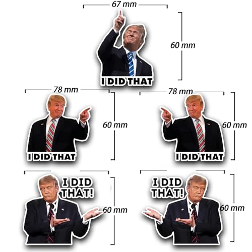 Image of I Did that Trump Stickers, 200 Pcs Trump I Did that Stickers, Funny I Did that Stickers, Mixed 5 Different Patterns, 3 inch Large Size (200 Pcs)