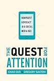 The Quest for Attention: Nonprofit Advocacy in a Social Media Age